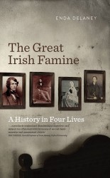 The Great Irish Famine: A History In Four Lives - Book cover