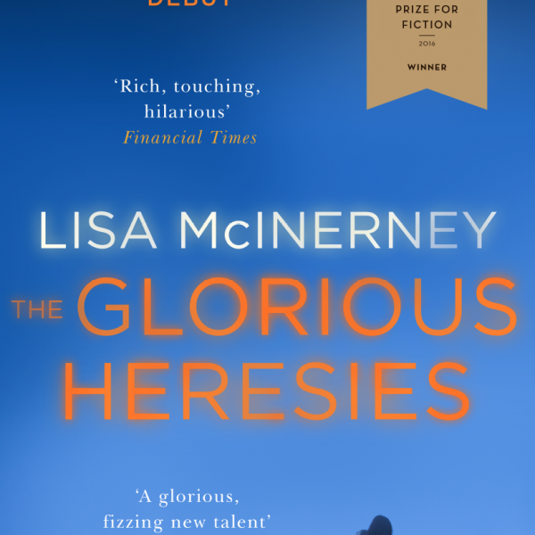 The Glorious Heresies Wins The Desmond Elliott Prize 2016