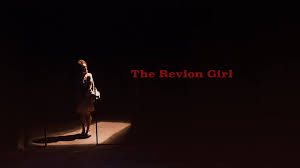 The Revlon Girl Nominated for an Olivier Award