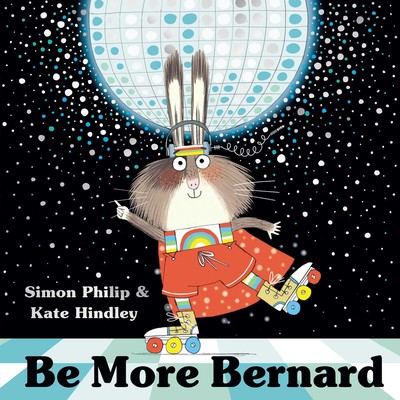 French (Little Urban/Dargaud) and German (Gerstenberg Verlag) reprints issued for Simon Philip’s Be More Bernard.