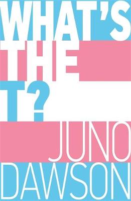 Italian rights to What’s the T? by Juno Dawson sold to Sonda.