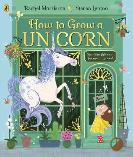 Portuguese rights for Steven Lenton’s How To Grow a Unicorn sold to 2020 Editora