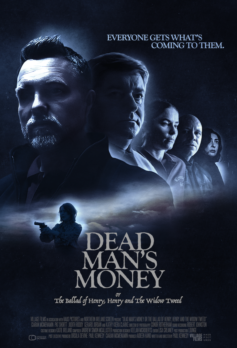 Paul Kennedy’s ‘Dead Man’s Money’ to Premiere at Newport Beach Film Festival